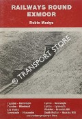 Book cover of Railways Round Exmoor by MADGE, Robin 